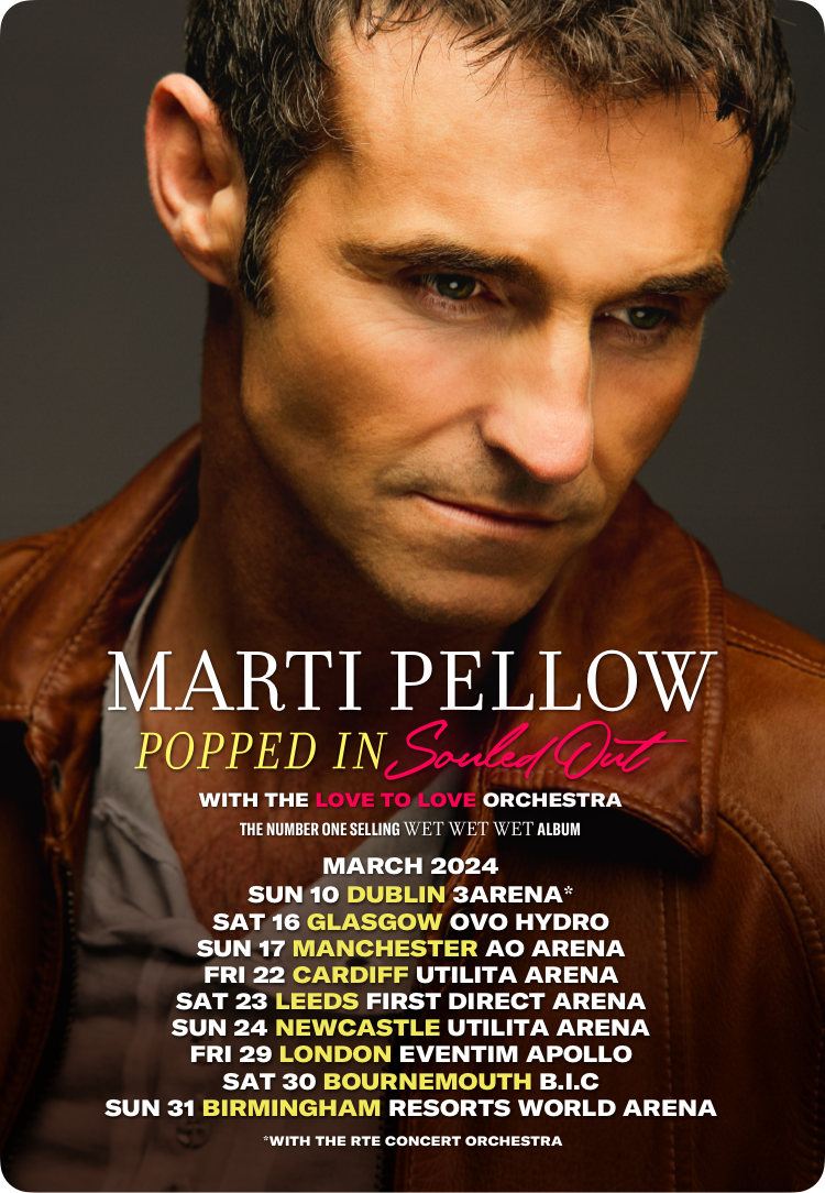 Marti Pellow presents Popped in Souled Out the number one selling Wet Wet Wet album. Live with Royal Philharmonic Concert Orchestra. Friday 24th March 2023. The London Palladium.